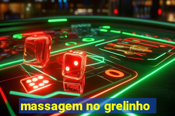 massagem no grelinho